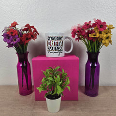 Straight Outta Patience #Mom Life Mug