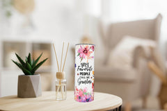 My Favorite People Call Me Grandma Tumbler